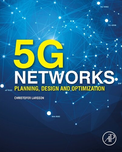 5G Networks Planning Design and Optimization