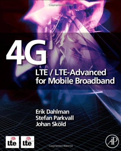 4G LTE LTE Advanced for Mobile Broadband