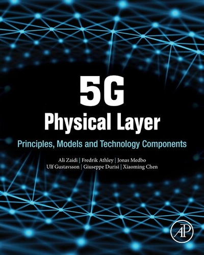 5G Physical Layer Principles Models and Technology Component