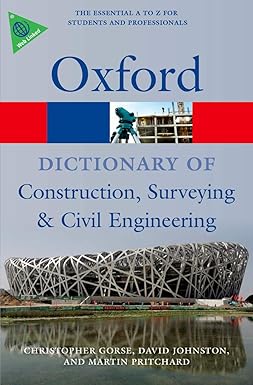 A Dictionary of Construction Surveying and Civil Engineering