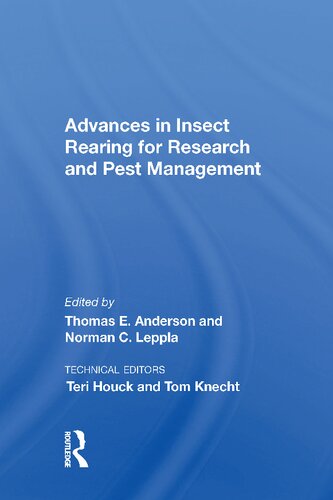 Advances In Insect Rearing For Research And Pest Management