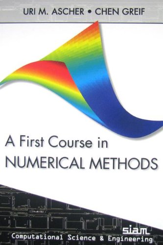 A First Course in Numerical Methods 5th Edition