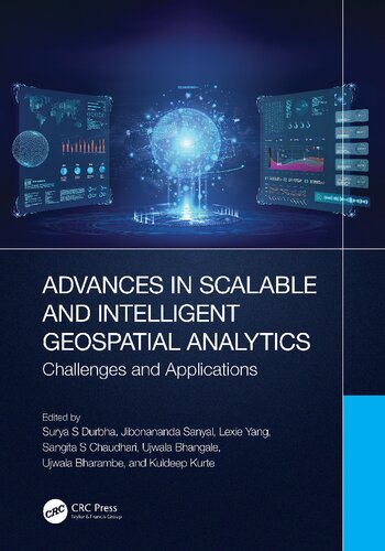 Advances in Scalable and Intelligent Geospatial Analytics