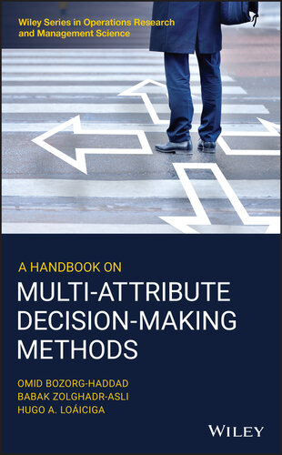 A Handbook on Multi Attribute Decision Making Methods