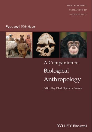 A Companion to Biological Anthropology 2nd Edition