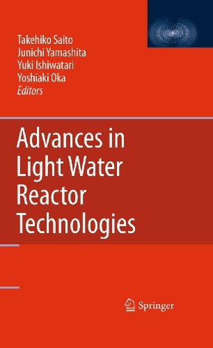 Advances in Light Water Reactor Technologies 