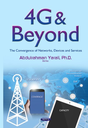 4G & Beyond The Convergence of Networks Devices & Services