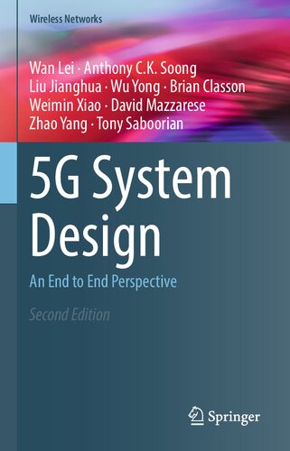 5G System Design An End to End Perspective