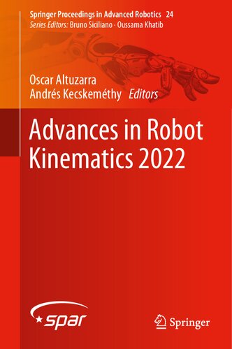 Advances in Robot Kinematics 2022