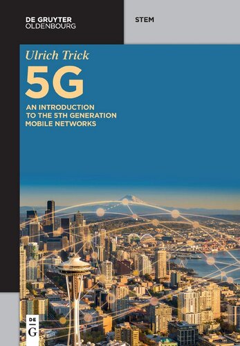 5G An Introduction to the 5th Generation Mobile Networks