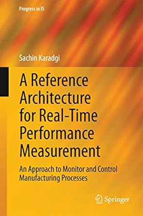 A Reference Architecture for Real Time Performance Measurement