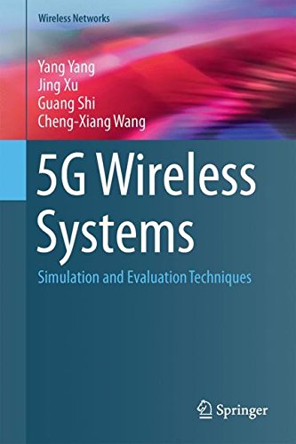 5G Wireless Systems Simulation and Evaluation Techniques