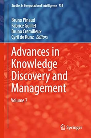 Advances in Knowledge Discovery and Management: Volume 7