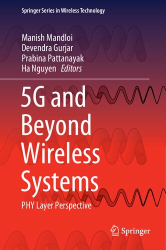 5G and Beyond Wireless Systems PHY Layer Perspective