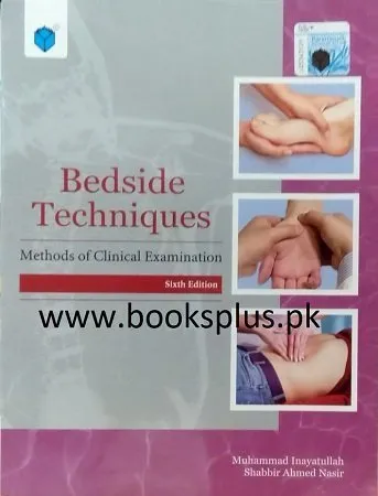 Bedside Techniques Methods of Clinical Examination 6th Edition