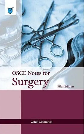 OSCE Notes Surgery 5th Edition by Zahid Mehmood