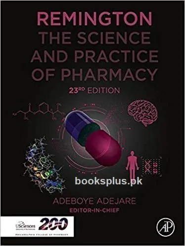 Remington The Science and Practice of Pharmacy