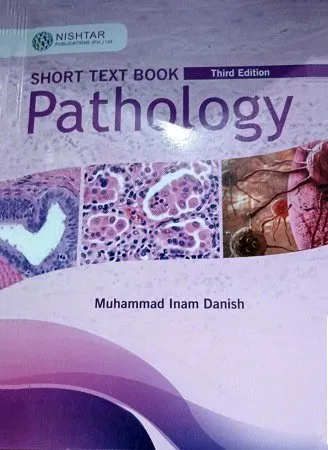 Short Textbook of Pathology Revised 3rd Edition